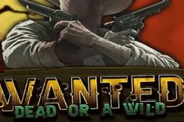 Wanted Dead or a Wild